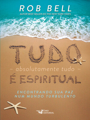 cover image of Tudo (absolutamente tudo) é espiritual
